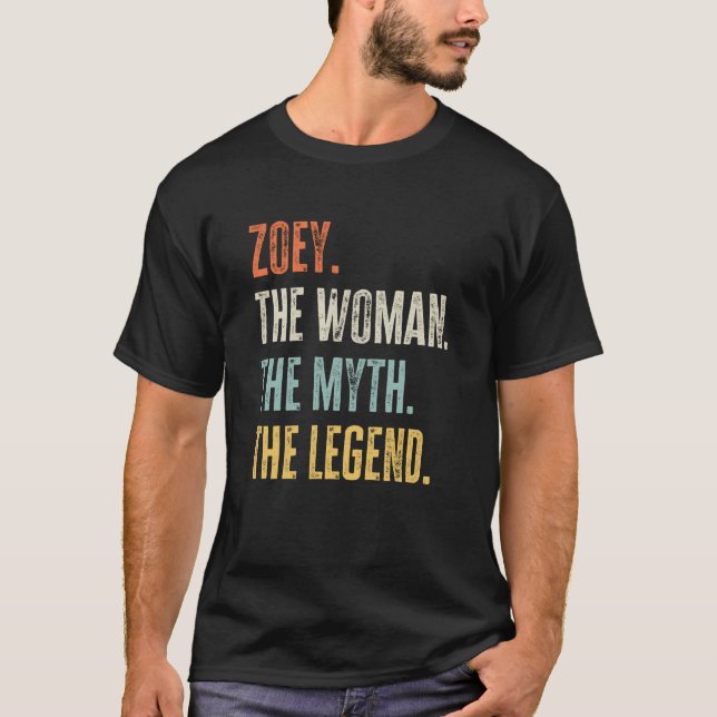 Zoey the Best Woman Myth Legend Best Namn Zoey T Shirt (Framsida)