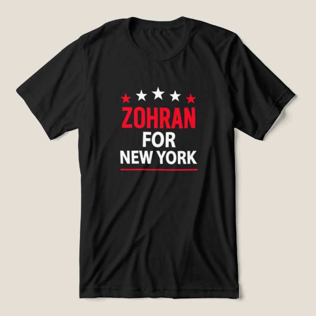 Zohran for New York - djärvt politiskt stöd T Shirt (Design Framsida)