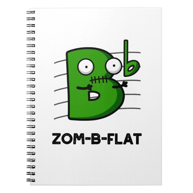 Zom-B-Flat Funny Halloween Zombie Music Pun Anteckningsbok (Framsidan)