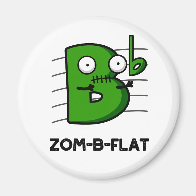 Zom-B-Flat Funny Halloween Zombie Music Pun Magnet (Framsidan)