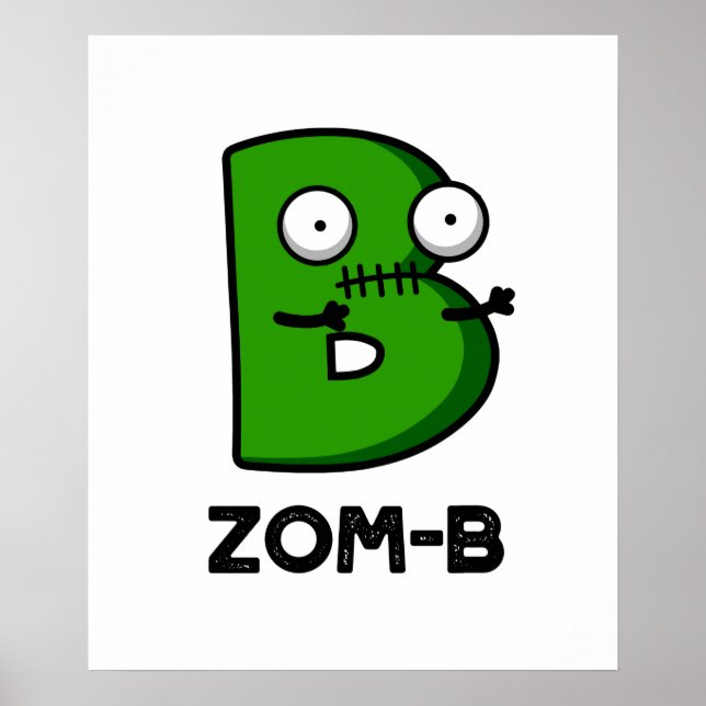 Zom-b Funny Halloween Zombie Alphabet Pun Poster (Framsidan)