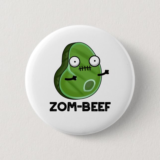 Zom-beef Funny Halloween Zombie Kött Pun Knapp (Framsida)