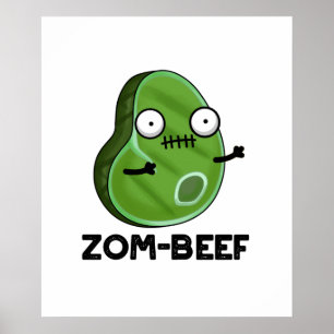 Zom-beef Funny Halloween Zombie Kött Pun Poster
