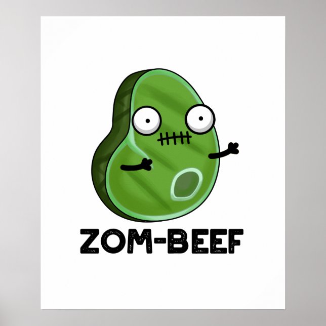 Zom-beef Funny Halloween Zombie Kött Pun Poster (Framsidan)