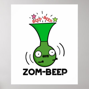 Zom-beep Funny Halloween Zombie Honker Pun Poster