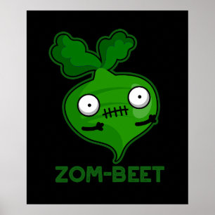 Zom-beta Funny Zombie Beet Pun Mörk BG Poster