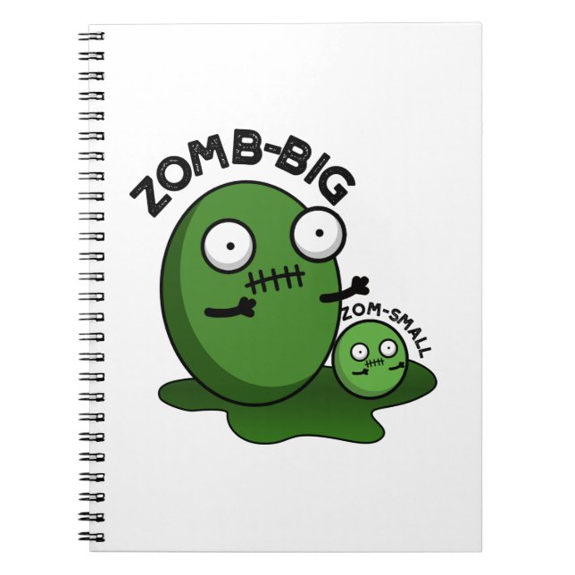 Zom-big Zom-small Funny Halloween Zombie Pun Anteckningsbok (Framsidan)