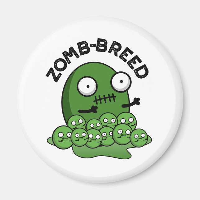 Zom-breed Funny Halloween Zombie Breed Pun Magnet (Framsidan)
