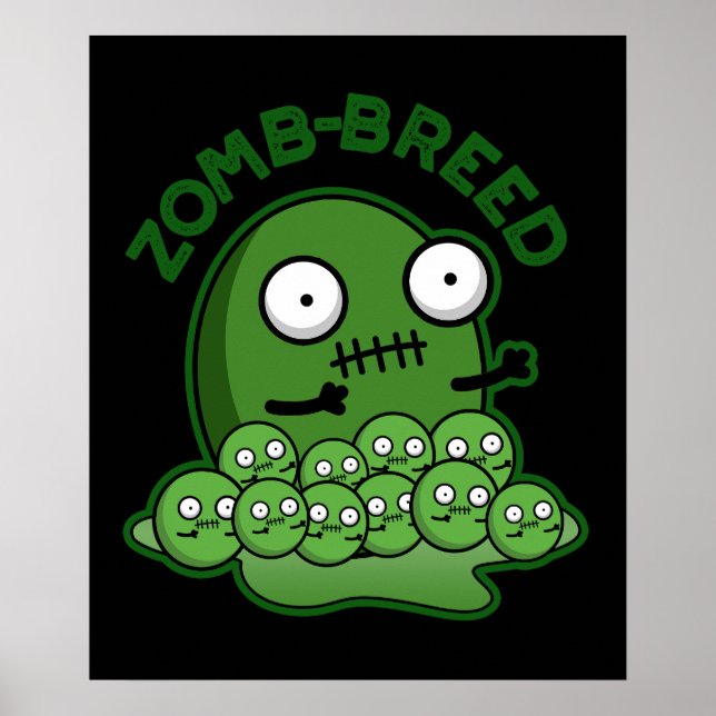 Zom-breed Funny Zombie Breed Pun Mörk BG Poster (Framsidan)