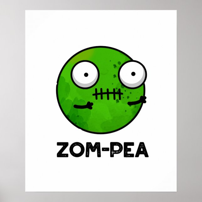 Zom-pea Funny Halloween Zombie Pea Pun Poster (Framsidan)