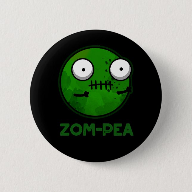 Zom-pea Funny Zombie Pea Pun Mörk BG Knapp (Framsida)