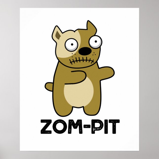 Zom-pit Funny Halloween Zombie Pit Bull Pun Poster (Framsidan)