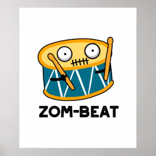 Zom-slag Funny Halloween Zombie Drum Pun Poster