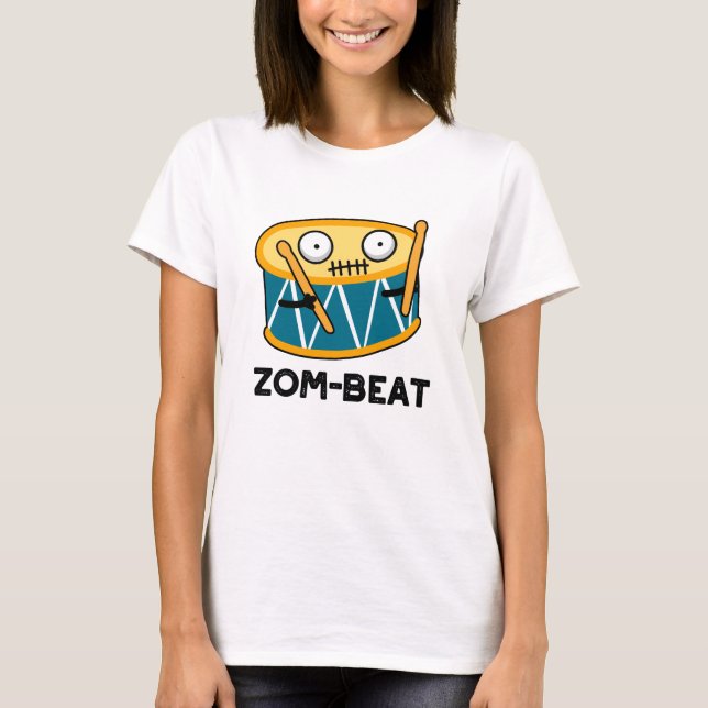 Zom-slag Funny Halloween Zombie Drum Pun T Shirt (Framsida)