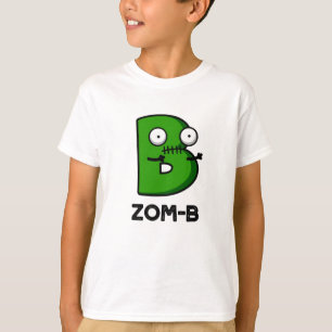 Zomb-b Funny Halloween Zombie Alphabet B Pun T Shirt