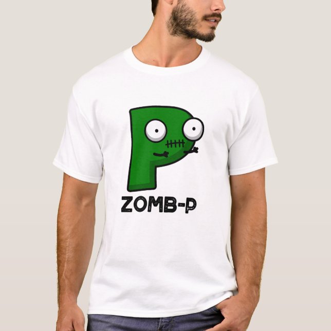 Zomb-P Funny Halloween Zombie Alphabet Pun T Shirt (Framsida)