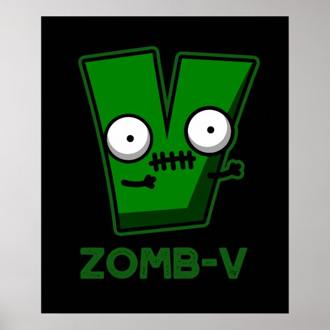 Zomb-V Funny Halloween Zombie Alphabet Pun Mörk BG Poster (Framsidan)