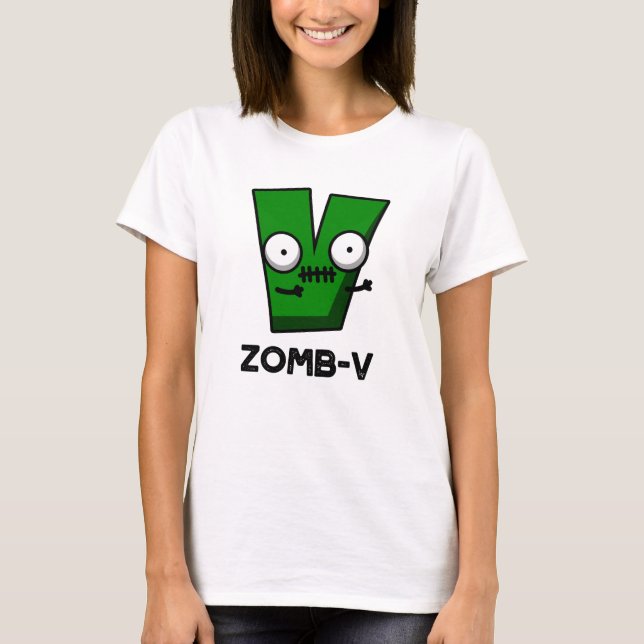 Zomb-V Funny Halloween Zombie Alphabet V Pun T Shirt (Framsida)