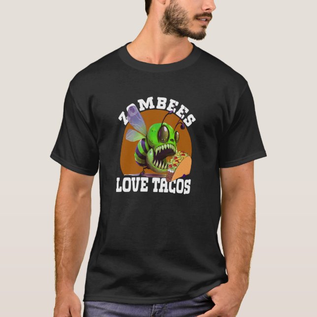 Zombees Kärlek Tacos Zombee Zombie Bee T Shirt (Framsida)