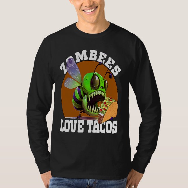 Zombees Love Tacos Zombee Zombie Bee T Shirt (Framsida)