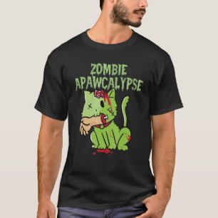 Zombie Apawcalypse Cute Kitten Zombie Zombie Cat T Shirt