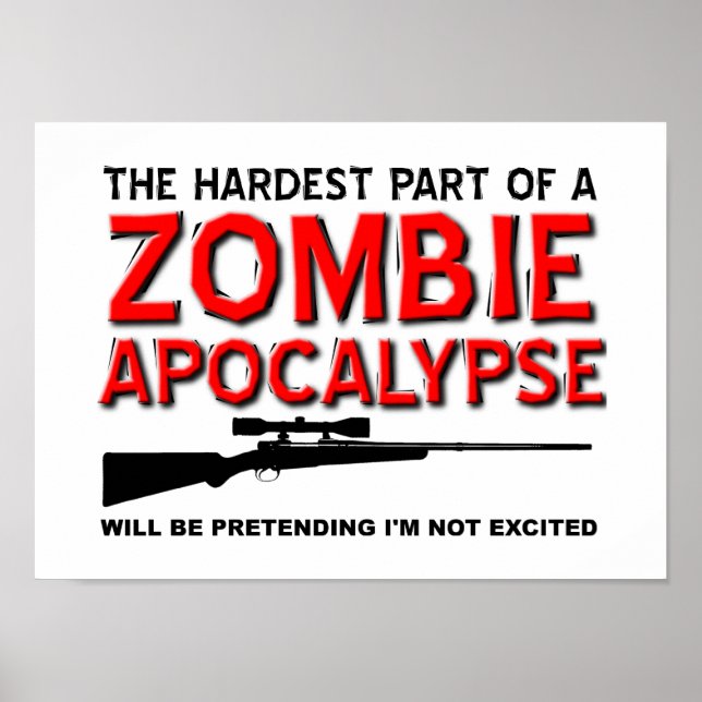 Zombie Apocalypse Excited Funny Poster (Framsidan)