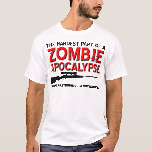 Zombie Apocalypse Excited Funny T-shirt (Framsida)
