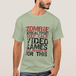 Zombie Apocalypse Gamers Behålla Lugn Funny T-shir Tee Shirt