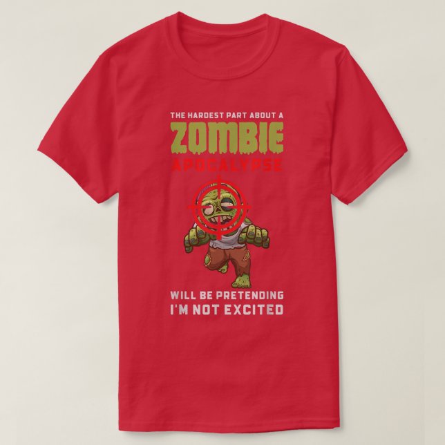 Zombie Apocalypse Zombies Funny Halloween 6921 T Shirt (Design framsida)