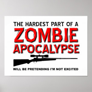 Zombie-apokalyps Upphetsad Rolig Affisch