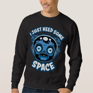 Zombie Astronaut behöver lite utrymme Lång Ärmad Tröja
