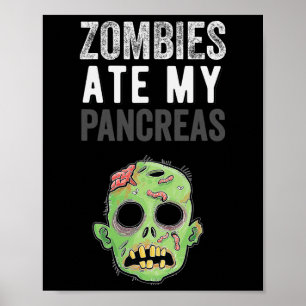 Zombie Äter Min Bukspottkörtel Rolig Diabetes Flic Poster