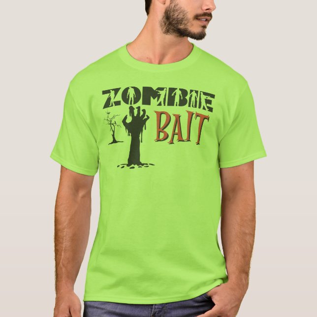Zombie Bait, lustig zombie älskare t-shirt (Framsida)