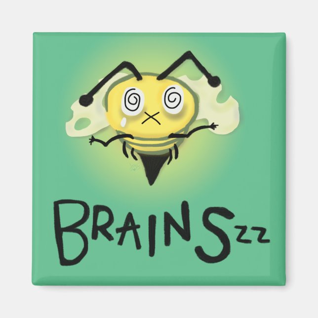 Zombie Bee/Zom-BEE - BRAINS Magnet (Framsidan)