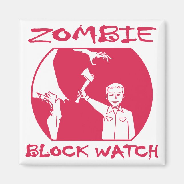 Zombie Block Watch Magnet (Framsidan)