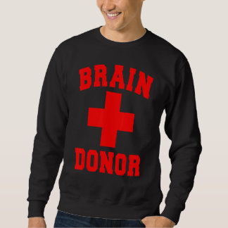 Zombie Brain Donator Dispenser Halloween Kostym Fö Lång Ärmad Tröja