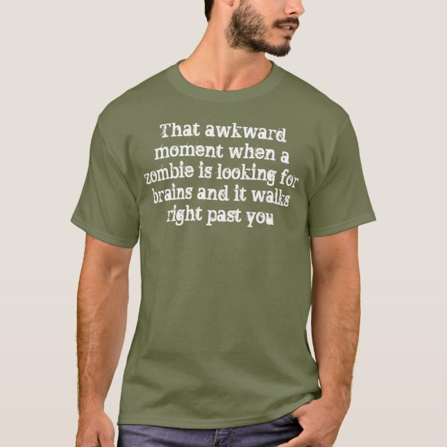 Zombie Brain Humor Tee (Framsida)