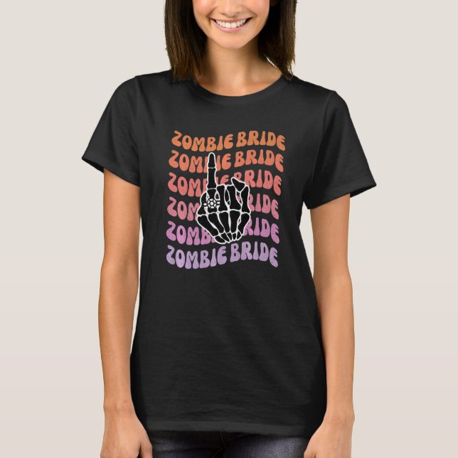 Zombie Brud Til Döden Skiljer Oss Bachelorette Säl T Shirt (Framsida)