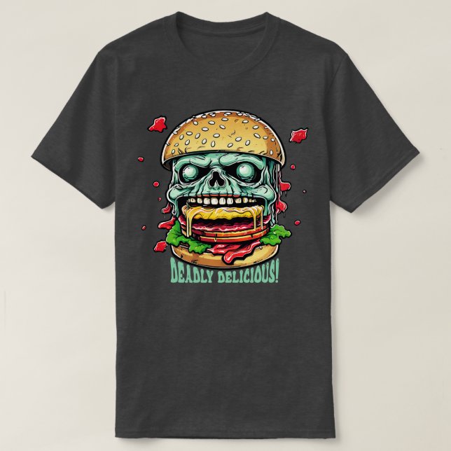 Zombie Burger Deadly Delicious T Shirt (Design framsida)