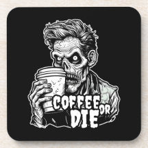 Zombie Coffee eller die