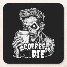 Zombie Coffee eller die