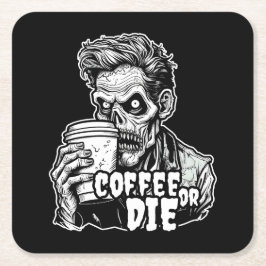 Zombie Coffee eller die Underlägg Papper Kvadrat
