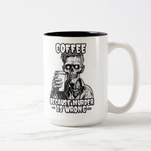 Zombie Coffee för mord är fel Två-Tonad Mugg