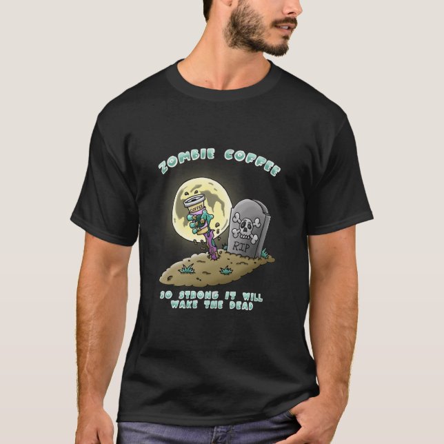 Zombie Coffee T Shirt (Framsida)