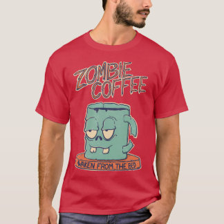Zombie Coffee T Shirt