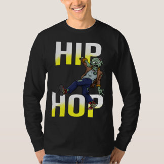 ZOMBIE Dancing HIP HOP Breakdancing Kids or Adults T Shirt