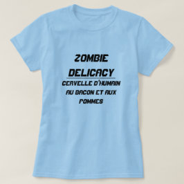 Zombie Delicacy Human hjärna med bacon och äpplen T-shirt