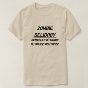 Zombie Delicacy Human hjärna med senapssås Tee Shirt