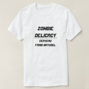 Zombie Delicacy Naturlig frisk hjärna T-shirt