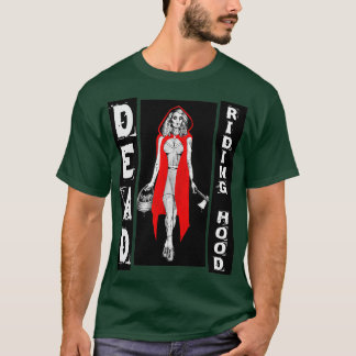 Zombie Fairytales Huva DEAD RIDING HUVA 1 T Shirt